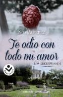 Te odio con todo mi amor (Los Greeenwood 1) | 9788418850066 | Noa Alférez | Librería Castillón - Comprar libros online Aragón, Barbastro