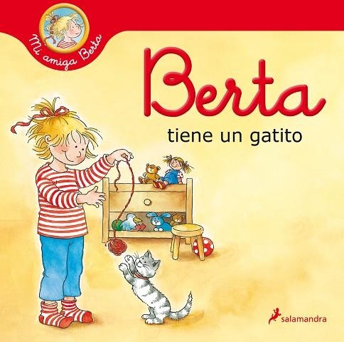 Berta tiene un gatito (Mi amiga Berta) | 9788418174971 | Liane Schneider | Librería Castillón - Comprar libros online Aragón, Barbastro