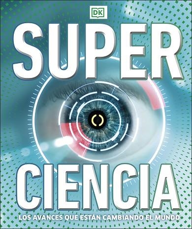 Superciencia | 9780241582824 | DK | Librería Castillón - Comprar libros online Aragón, Barbastro