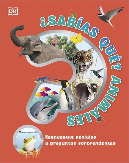 ¿Sabías qué? Animales | 9780241583456 | DK | Librería Castillón - Comprar libros online Aragón, Barbastro