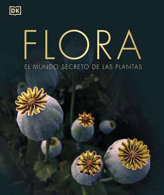 Flora Nueva edición | 9780241612231 | DK | Librería Castillón - Comprar libros online Aragón, Barbastro