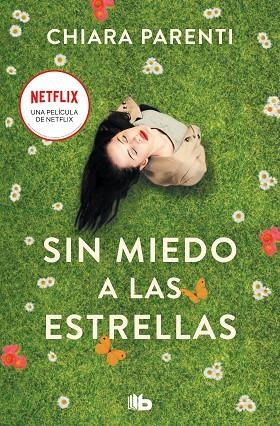 Sin miedo a las estrellas | 9788413145334 | Chiara Parenti | Librería Castillón - Comprar libros online Aragón, Barbastro