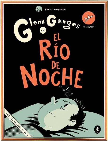 Glenn Ganges en el río de noche | 9788416131716 | Kevin Huizenga | Librería Castillón - Comprar libros online Aragón, Barbastro