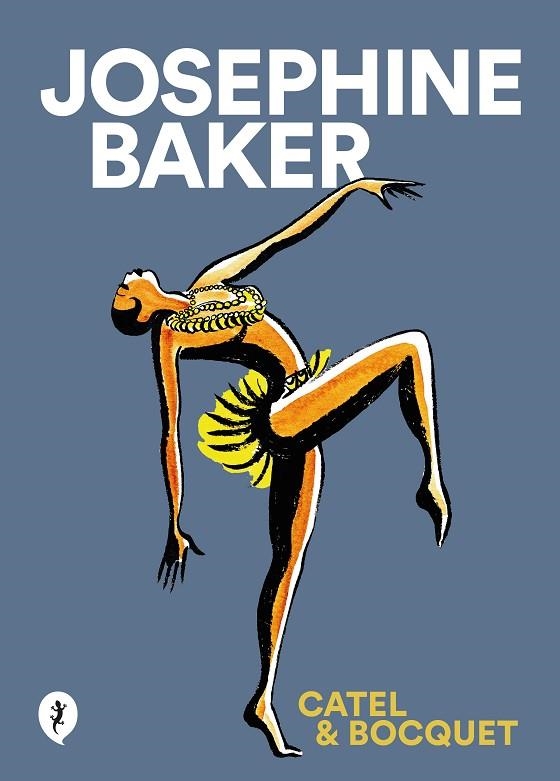 Josephine Baker | 9788418347849 | Muller, Catel / Bouquet, José-Louis | Librería Castillón - Comprar libros online Aragón, Barbastro