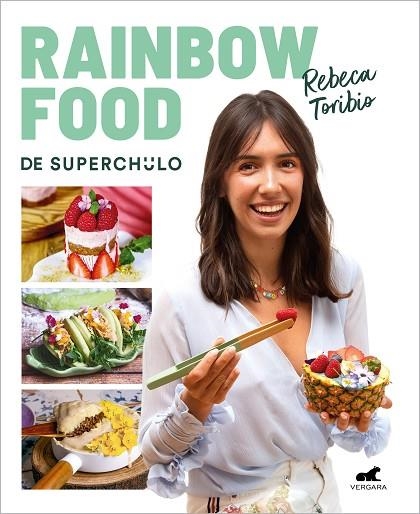 Rainbow Food de Superchulo | 9788418620980 | Rebeca Toribio | Librería Castillón - Comprar libros online Aragón, Barbastro