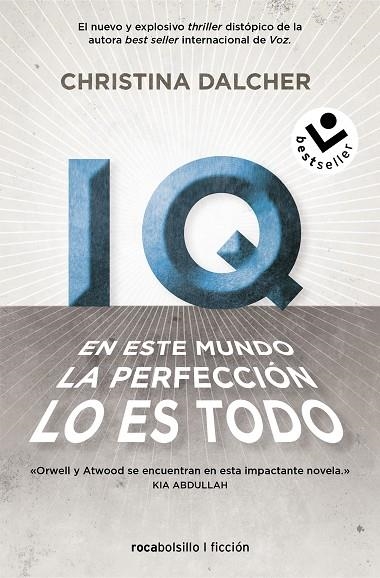 IQ. En este mundo la perfección lo es todo. | 9788418850349 | Christina Dalcher | Librería Castillón - Comprar libros online Aragón, Barbastro