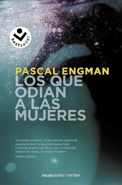 Los que odian a las mujeres (Serie Vanessa Frank 2) | 9788418850363 | Pascal Engman | Librería Castillón - Comprar libros online Aragón, Barbastro