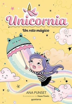 Unicornia 3 - Un reto mágico | 9788418949685 | Ana Punset | Librería Castillón - Comprar libros online Aragón, Barbastro