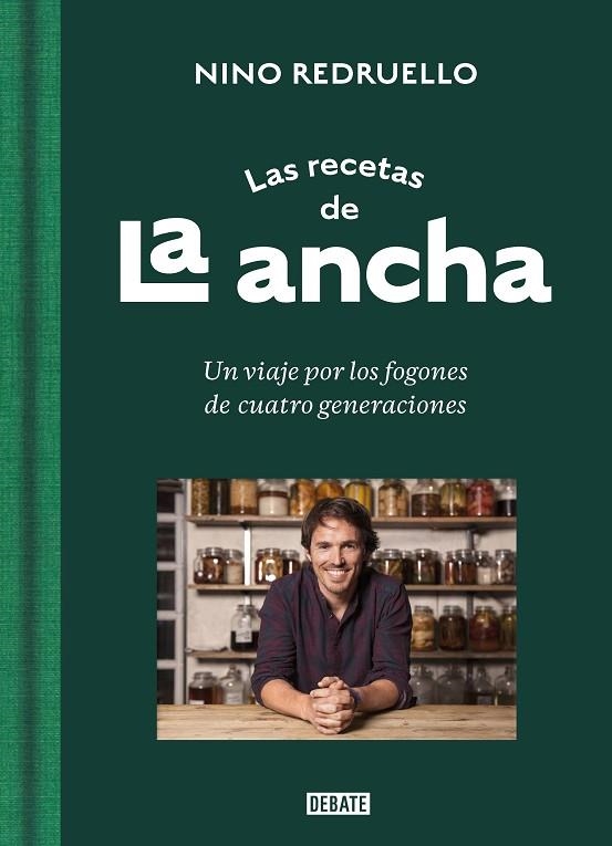 Las recetas de La Ancha | 9788418967412 | Nino Redruello | Librería Castillón - Comprar libros online Aragón, Barbastro