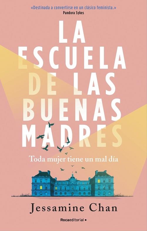 La escuela de las buenas madres | 9788419283054 | Jessamine Chan | Librería Castillón - Comprar libros online Aragón, Barbastro