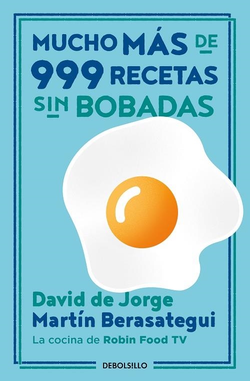 Mucho más de 999 recetas sin bobadas | 9788466362153 | Martín Berasategui David de Jorge | Librería Castillón - Comprar libros online Aragón, Barbastro