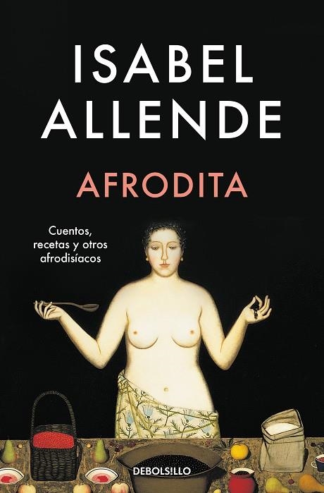 Afrodita | 9788466360739 | Isabel Allende | Librería Castillón - Comprar libros online Aragón, Barbastro