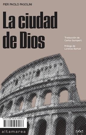 La ciudad de Dios | 9788494957086 | Pasolini, Pier Paolo | Librería Castillón - Comprar libros online Aragón, Barbastro