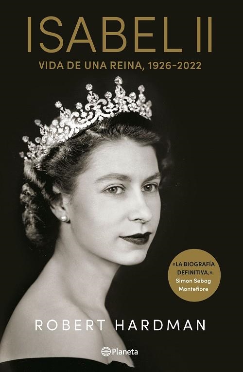 Isabel II - Vida de una reina, 1926-2022 | 9788408264415 | Hardman, Robert | Librería Castillón - Comprar libros online Aragón, Barbastro