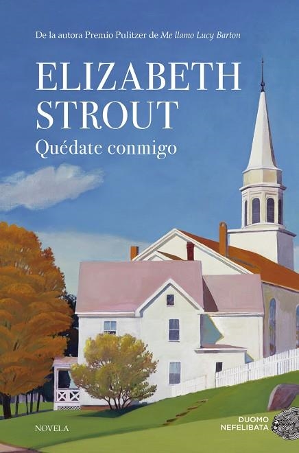 Quédate conmigo | 9788417128821 | Strout, Elizabeth | Librería Castillón - Comprar libros online Aragón, Barbastro