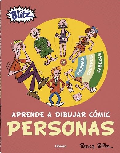 APRENDE A DIBUJAR COMIC PERSONAS | 9789463594516 | BLITZ, BRUCE | Librería Castillón - Comprar libros online Aragón, Barbastro