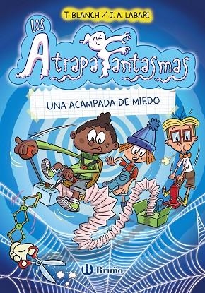 Los Atrapafantasmas, 3. Una acampada de miedo | 9788469667385 | Blanch, Teresa | Librería Castillón - Comprar libros online Aragón, Barbastro