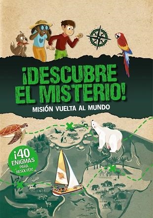 ¡Descubre el misterio! Misión vuelta al mundo | 9788469667538 | Mollica, Catherine | Librería Castillón - Comprar libros online Aragón, Barbastro