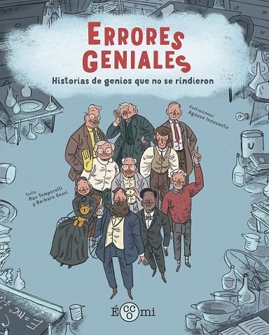 Errores Geniales | 9788419262189 | Temporelli, Max / Gozzi, Barbara | Librería Castillón - Comprar libros online Aragón, Barbastro