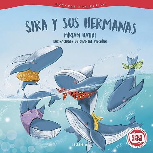 Cuentos a la deriva 2. Sira y sus hermanas | 9788424673703 | Hatibi, Míriam | Librería Castillón - Comprar libros online Aragón, Barbastro