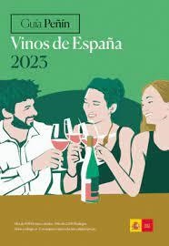 GUIA PEÑIN VINOS DE ESPAÑA 2023 | 9788412240269 | Peñin, Jose | Librería Castillón - Comprar libros online Aragón, Barbastro