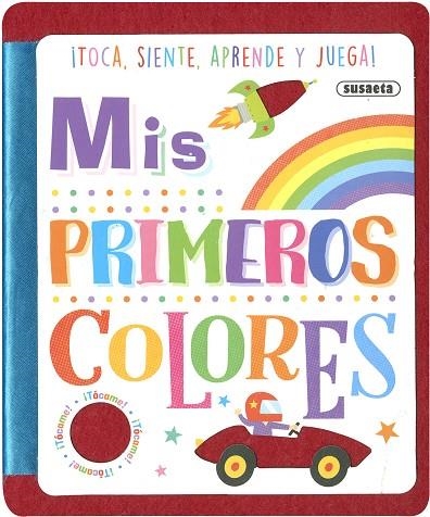 Mis primeros colores | 9788467785586 | Ediciones, Susaeta | Librería Castillón - Comprar libros online Aragón, Barbastro