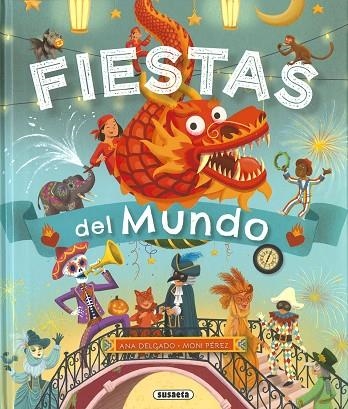 Fiestas del mundo | 9788467789454 | Delgado Nares, Ana | Librería Castillón - Comprar libros online Aragón, Barbastro