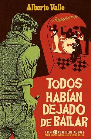 Todos habían dejado de bailar | 9788418870033 | Alberto Valle | Librería Castillón - Comprar libros online Aragón, Barbastro