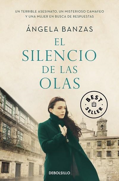 El silencio de las olas | 9788466352956 | Ángela Banzas | Librería Castillón - Comprar libros online Aragón, Barbastro