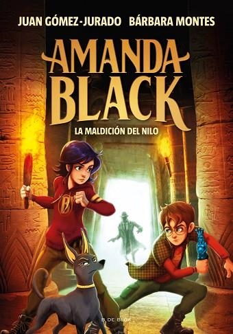 Amanda Black 6 - La Maldición del Nilo | 9788418688355 | Juan GómezJurado Bárbara Montes | Librería Castillón - Comprar libros online Aragón, Barbastro