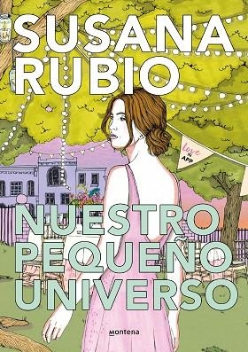 Nuestro pequeño universo (LoveInApp 2) | 9788419085450 | Susana Rubio | Librería Castillón - Comprar libros online Aragón, Barbastro