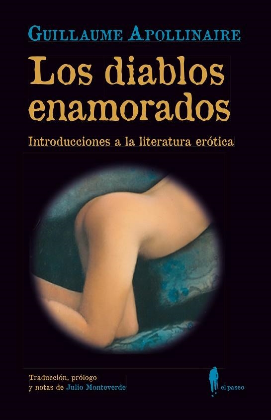 Los diablos enamorados. Introducciones a la literatura erótica | 9788412407730 | Apollinaire, Guillaume | Librería Castillón - Comprar libros online Aragón, Barbastro