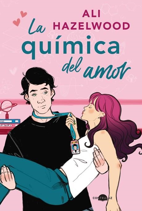 La química del amor | 9788418945403 | Hazelwood, Ali | Librería Castillón - Comprar libros online Aragón, Barbastro