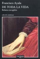 DE TODA LA VIDA | 9788483103340 | AYALA, FRANCISCO | Librería Castillón - Comprar libros online Aragón, Barbastro