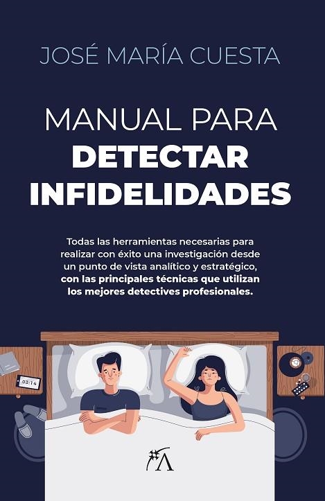 Manual para detectar infidelidades | 9788411313643 | José María Cuesta López | Librería Castillón - Comprar libros online Aragón, Barbastro