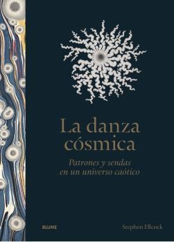 La danza cósmica | 9788419094698 | Ellcock, Stephen | Librería Castillón - Comprar libros online Aragón, Barbastro