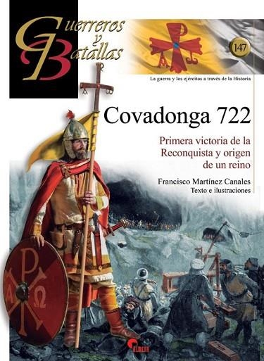 COVADONGA 722 : Primera victoria de la Reconquista y origen de un reino | 9788412497359 | Martínez Canales, Francisco | Librería Castillón - Comprar libros online Aragón, Barbastro