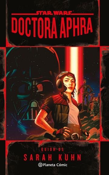 Star Wars Doctora Aphra (novela) | 9788411121439 | Sarah Kuhn | Librería Castillón - Comprar libros online Aragón, Barbastro