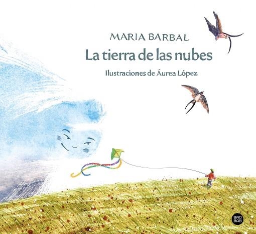 La tierra de las nubes | 9788408257691 | Barbal, Maria | Librería Castillón - Comprar libros online Aragón, Barbastro