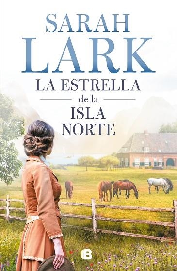 La estrella de la Isla Norte | 9788466670401 | Sarah Lark | Librería Castillón - Comprar libros online Aragón, Barbastro