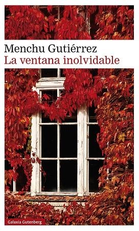 La ventana inolvidable - Premio Ciudad de Barbastro 2022 | 9788419392039 | Gutiérrez, Menchu | Librería Castillón - Comprar libros online Aragón, Barbastro