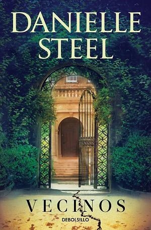 Vecinos | 9788466362719 | Danielle Steel | Librería Castillón - Comprar libros online Aragón, Barbastro