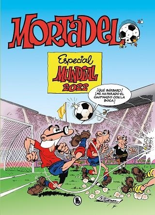 Especial Mundial 2022 | 9788402427922 | Francisco Ibáñez | Librería Castillón - Comprar libros online Aragón, Barbastro