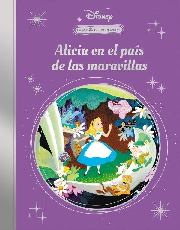 La magia de un clásico Disney : Alicia en el país de las maravillas (Mis Clásicos Disney) | 9788418039614 | Disney | Librería Castillón - Comprar libros online Aragón, Barbastro