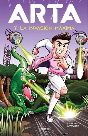 ARTA y la invasión máxima (Arta Game 2) | 9788419169334 | Arta Game | Librería Castillón - Comprar libros online Aragón, Barbastro