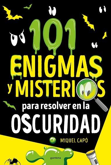 101 enigmas y misterios para resolver en la oscuridad | 9788418798696 | Miquel Capó | Librería Castillón - Comprar libros online Aragón, Barbastro