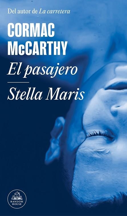 El pasajero / Stella Maris | 9788439740704 | Cormac McCarthy | Librería Castillón - Comprar libros online Aragón, Barbastro