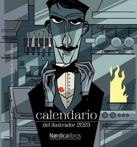 Calendario del ilustrador 2023 | 9788419320643 | Olivares, Javier | Librería Castillón - Comprar libros online Aragón, Barbastro