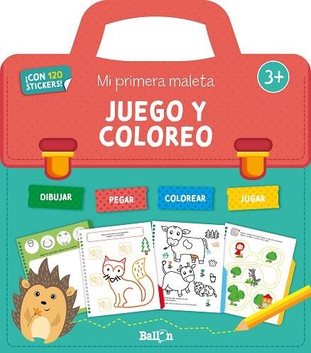 MI PRIMERA MALETA DE ACTIVIDADES - JUEGO Y COLOREO +3 | 9789403230559 | BALLON | Librería Castillón - Comprar libros online Aragón, Barbastro