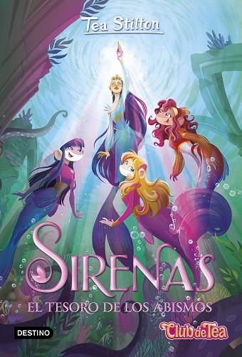 Sirenas : El tesoro de los abismos | 9788408260455 | Stilton, Tea | Librería Castillón - Comprar libros online Aragón, Barbastro